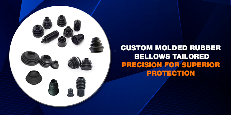 Custom Molded Rubber Bellows Tailored Precision for Superior Protection
