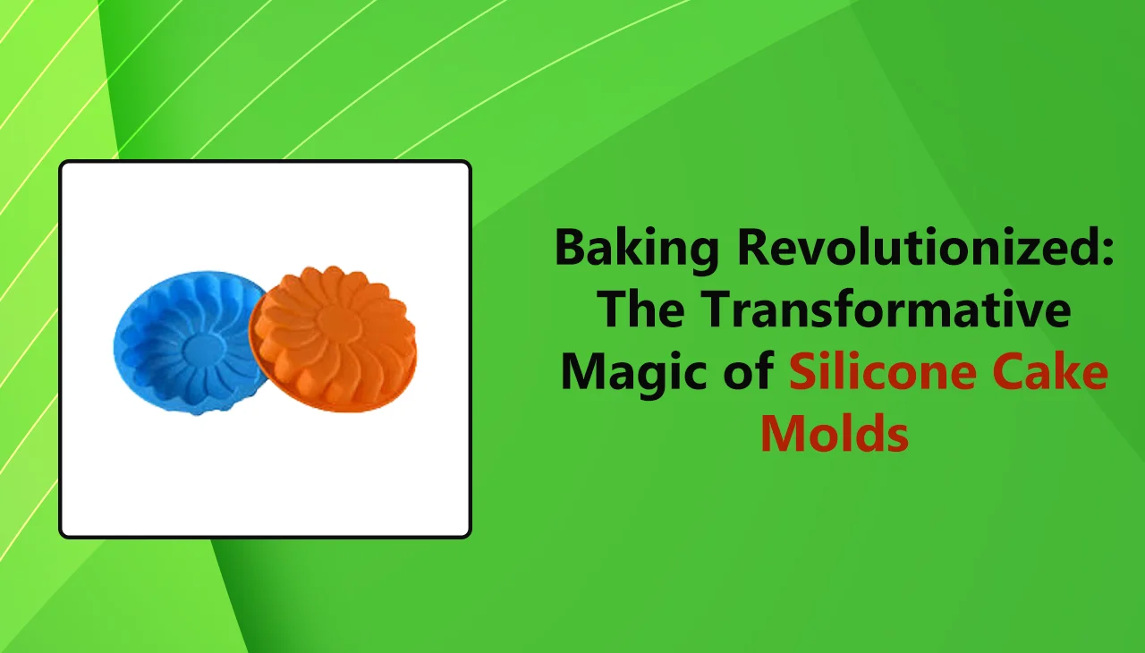 Baking Revolutionize The Transformative Magic of Silicone Cake Molds